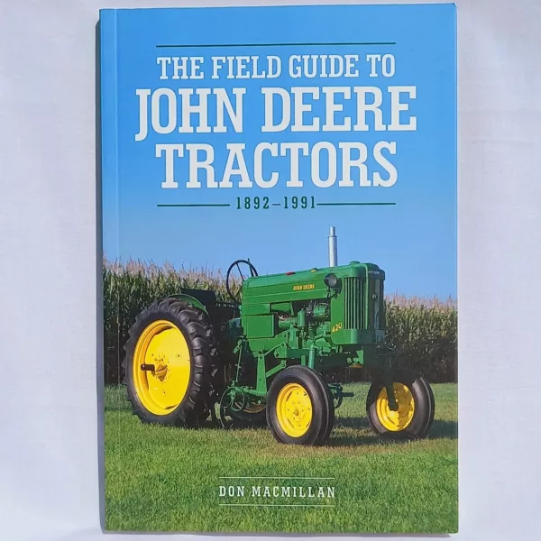 The field guide to john deere tractors book -tractor books online