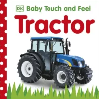Baby tractor touch and feel book