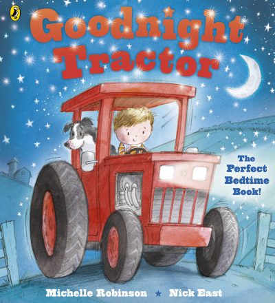Goodnight Tractor childrens tractor themed bedtime story