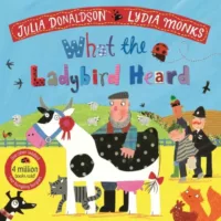 What the ladybird heard childrens farmyard animal story book