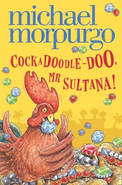 Cock a doodle doo michael murpurgo childrens book