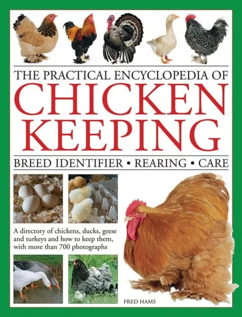 The encyclopedia of chicken keeping