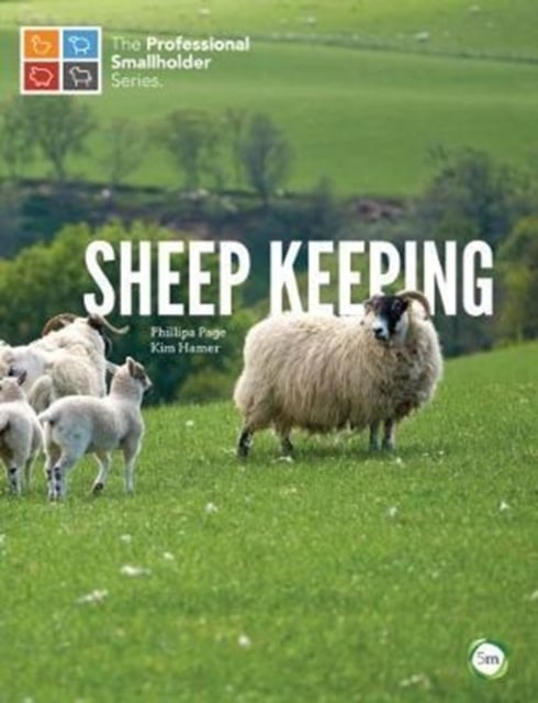Sheep keeping, the professional smallholder book