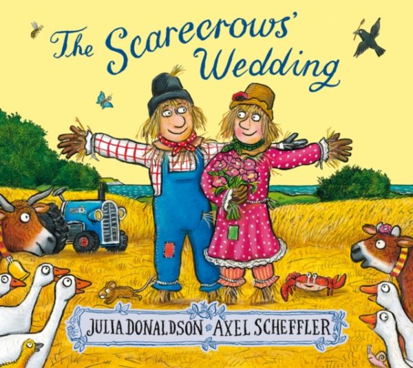 The Scarecrows wedding by Julia Donaldson