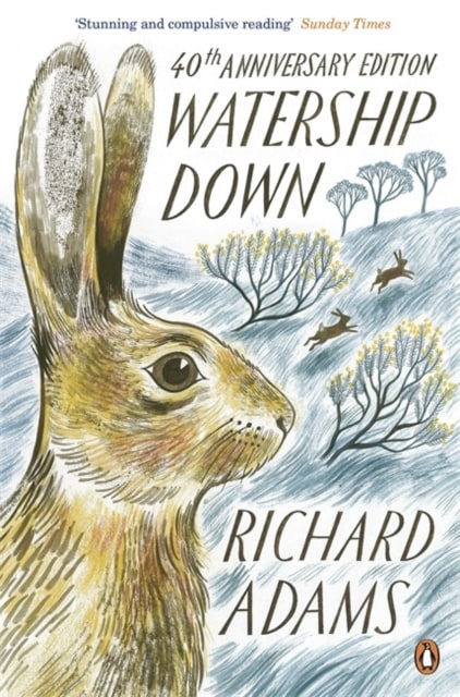 Watership down by Richard Adams Rabbit story
