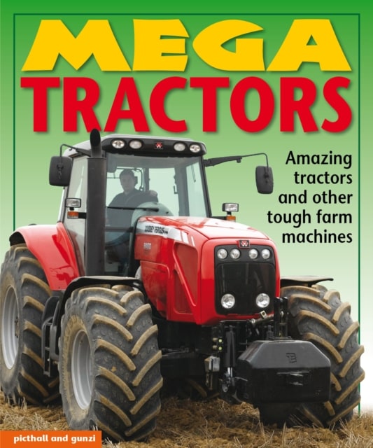 Mega tractors childrens farm machinery book