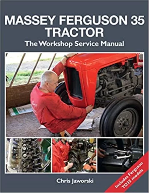 Massey ferguson 35 tractor workshop service manual